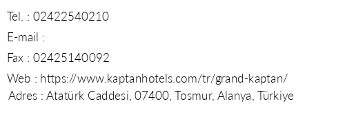 Grand Kaptan Hotel telefon numaralar, faks, e-mail, posta adresi ve iletiim bilgileri